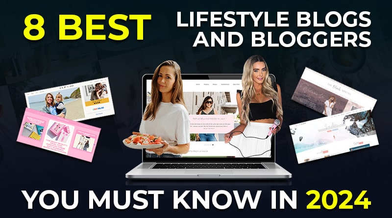 Lifestyle Blogs