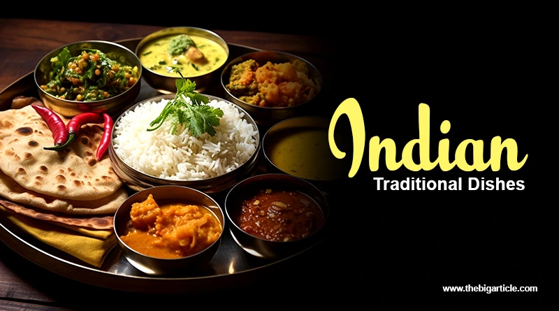 Indian Traditional Dishes